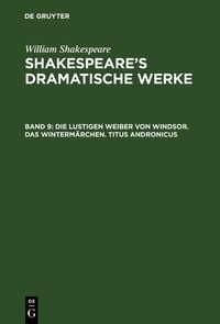 Produktbild: Die lustigen Weiber von Windsor. Das Winterm&auml;rchen. Titus Andronicus