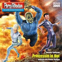 Produktbild: Perry Rhodan 3069: Prinzessin in Not