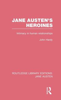 Produktbild: Jane Austen's Heroines (RLE Jane Austen)