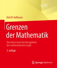 Bild vom Artikel Grenzen der Mathematik vom Autor Dirk W. Hoffmann