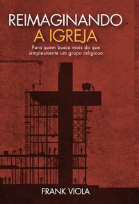 Produktbild: Reimaginando a igreja