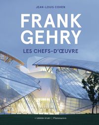 Produktbild: Frank Gehry - Les Chefs-D'Oeuvre