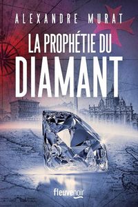 Produktbild: La proph&eacute;tie du diamant