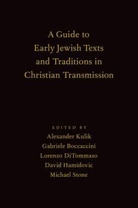 Produktbild: A Guide to Early Jewish Texts and Traditions in Christian Transmission