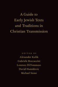Produktbild: A Guide to Early Jewish Texts and Traditions in Christian Transmission