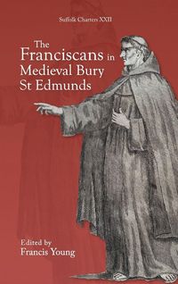 Produktbild: Franciscans in Medieval Bury St Edmunds