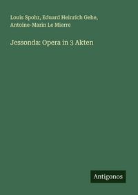 Produktbild: Jessonda: Opera in 3 Akten