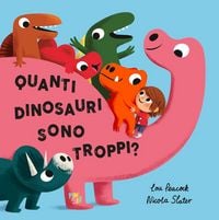 Produktbild: Quanti dinosauri sono troppi?