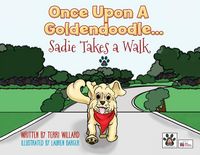 Produktbild: Once Upon a Goldendoodle...Sadie Takes A Walk