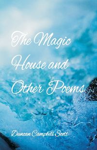 Produktbild: The Magic House and Other Poems