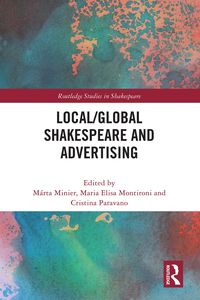 Produktbild: Local/Global Shakespeare and Advertising