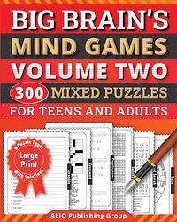 Produktbild: Big Brain's Mind Games Volume Two 300 Mixed Puzzles for Teens and Adults