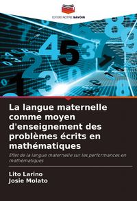 Produktbild: La langue maternelle comme moyen d'enseignement des probl&egrave;mes &eacute;crits en math&eacute;matiques