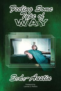 Produktbild: Feeling Some Type of Way