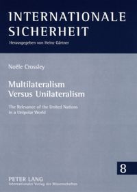 Produktbild: Multilateralism Versus Unilateralism