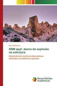 Produktbild: DBM appl: danos de explos&atilde;o na estrutura