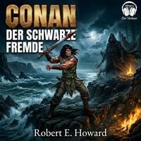 Produktbild: Conan, Folge 18: Der schwarze Fremde