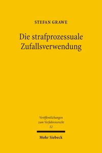 Produktbild: Die strafprozessuale Zufallsverwendung