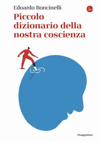Produktbild: Piccolo dizionario della nostra coscienza