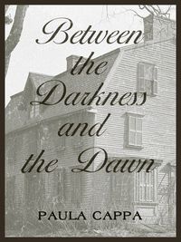 Produktbild: Between the Darkness and the Dawn, A Short Story