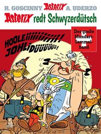 Bild vom Artikel Asterix redt Schwyzerdütsch vom Autor Albert Uderzo