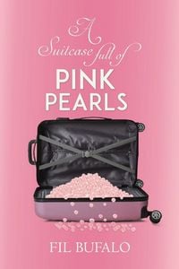 Produktbild: A Suitcase Full of Pink Pearls