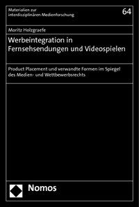 Produktbild: Werbeintegration in Fernsehsendungen und Videospielen