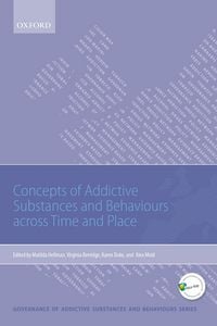 Produktbild: Concepts of Addictive Substances and Behaviours across Time and Place