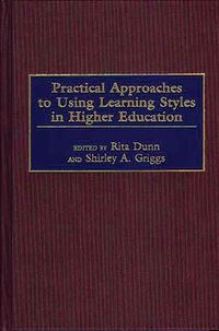 Produktbild: Practical Approaches to Using Learning Styles in Higher Education