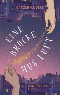 Produktbild: Eine Br&uuml;cke aus Luft