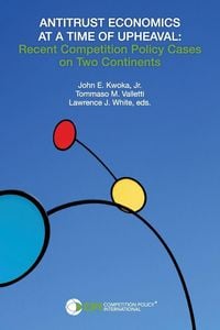 Produktbild: ANTITRUST ECONOMICS AT A TIME OF UPHEAVAL