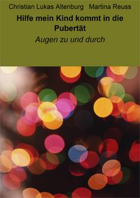 Produktbild: Hilfe mein Kind kommt in die Pubert&auml;t