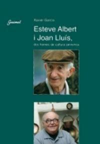 Produktbild: Esteve Albert i Joan Llu&iacute;s : (dos homes de cultura pirinenca)
