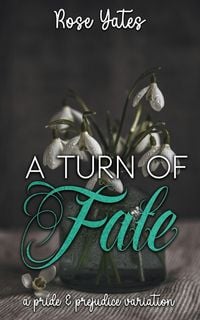 Produktbild: A Turn of Fate: A Pride and Prejudice Variation
