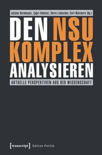 Produktbild: Den NSU-Komplex analysieren