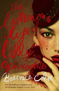 Produktbild: The Luminous Life of Lilly Aphrodite