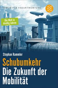 Produktbild: Schubumkehr - Die Zukunft der Mobilit&auml;t