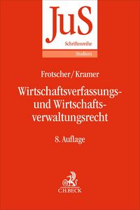 Produktbild: Wirtschaftsverfassungs- und Wirtschaftsverwaltungsrecht