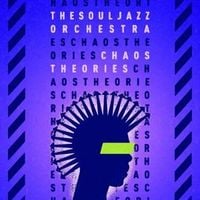 Bild vom Artikel Chaos Theories vom Autor The Souljazz Orchestra