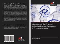 Produktbild: Outsourcing Dei Processi Aziendali E Diritto Del Lavoro a Contratto in India