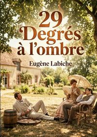 Produktbild: 29 Degr&eacute;s &agrave; l'ombre