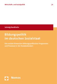 Bild vom Artikel Bildungspolitik im deutschen Sozialstaat vom Autor Solveig Randhahn