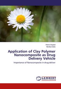 Produktbild: Application of Clay Polymer Nanocomposite as Drug Delivery Vehicle
