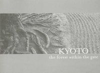 Produktbild: Kyoto The Forest W/in The Gate