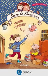Produktbild: Emmi & Einschwein 7. Zaubern verboten!