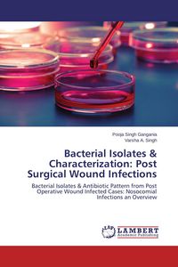 Produktbild: Bacterial Isolates & Characterization: Post Surgical Wound Infections