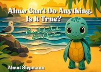 Produktbild: Almo Can't Do Anything. Is It True?