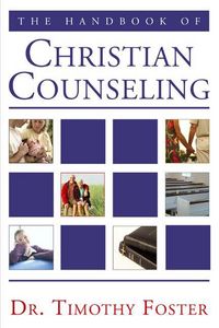 Produktbild: The Handbook of Christian Counseling: A Practical Guide