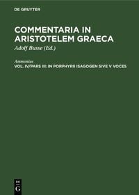 Produktbild: In Porphyrii Isagogen sive V voces