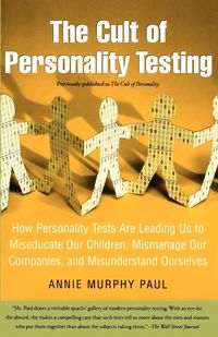 Bild vom Artikel The Cult of Personality Testing vom Autor Annie Murphy Paul